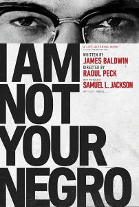 Documentary - I am not your negro - Sun 1st Oct 2017 - Electric Palace Cinema